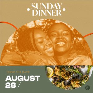 Sunday Dinner graphic (Aug 28)